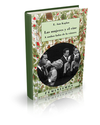 Las mujeres y el cine. A ambos lados de la cámara